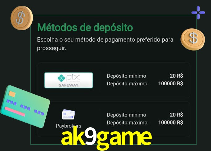 O cassino ak9game oferece uma grande variedade de métodos de pagamento